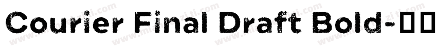 Courier Final Draft Bold字体转换